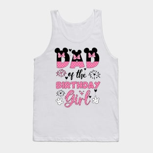 Dad And Mom Birthday Girl Mouse Family Matching Tank Top